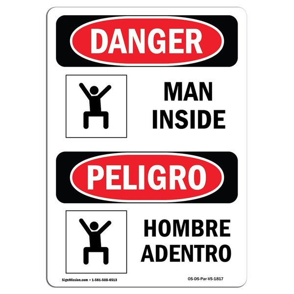 Signmission OSHA Danger Sign, Man Inside, 10in X 7in Aluminum, 7" W, 10" L, Bilingual Spanish OS-DS-A-710-VS-1817